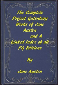 The Complete Project Gutenberg Works Of Jane Austen By Jane Austen | Project Gutenberg